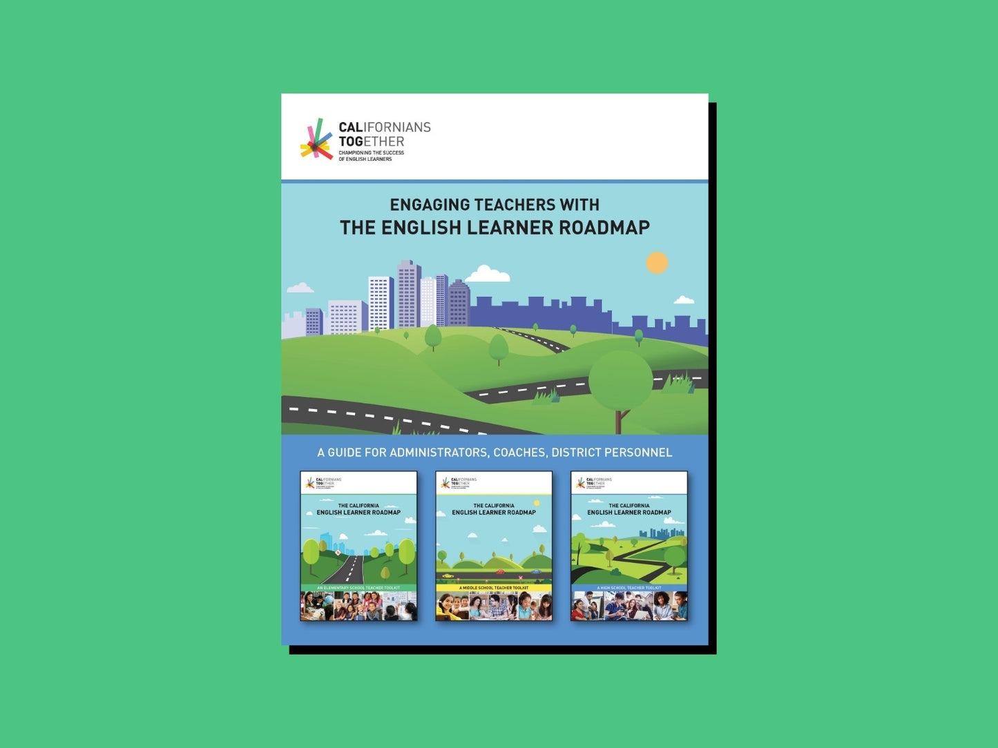 EL Roadmap | A Guide for Administrators, Coaches, Personnel